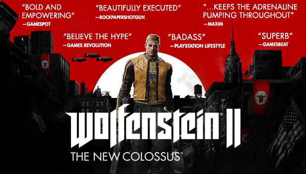 Wolfenstein II: The New Colossus advertising WolfII-accolades