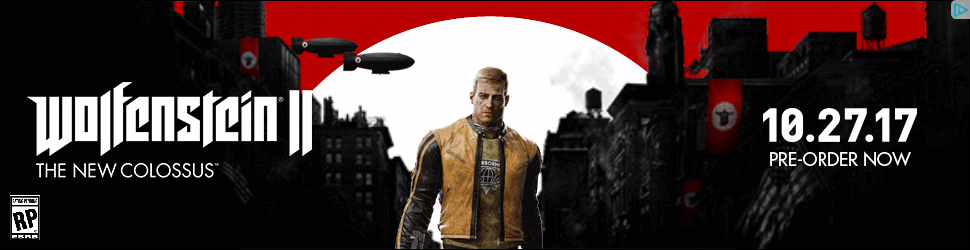 Wolfenstein II: The New Colossus advertising WolfensteinNewColossus